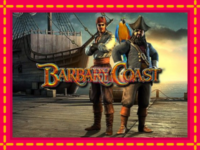 Barbary Coast - slotní stroj s jednoduchými pravidly