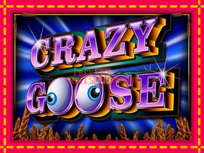 Crazy Goose - slotní stroj s jednoduchými pravidly