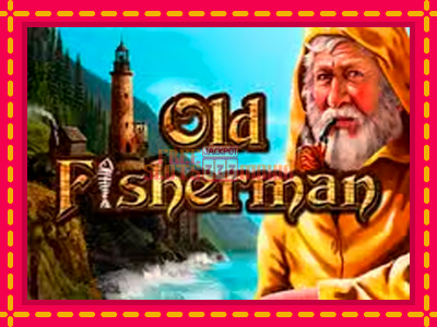 Old Fisherman - slotní stroj s jednoduchými pravidly